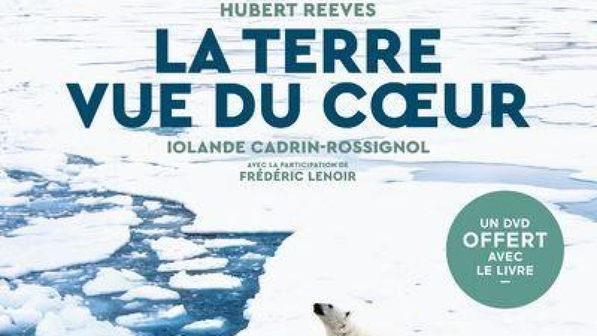 Gagnez Le Livre La Terre Vue Du Coeur D Hubert Reeves