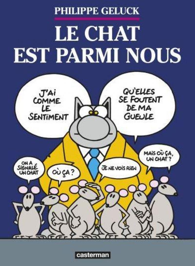 L Insolent Chat De Geluck Est Parmi Nous